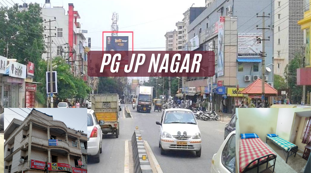 MetroLink PG JP Nagar – Live Close, Live Connected